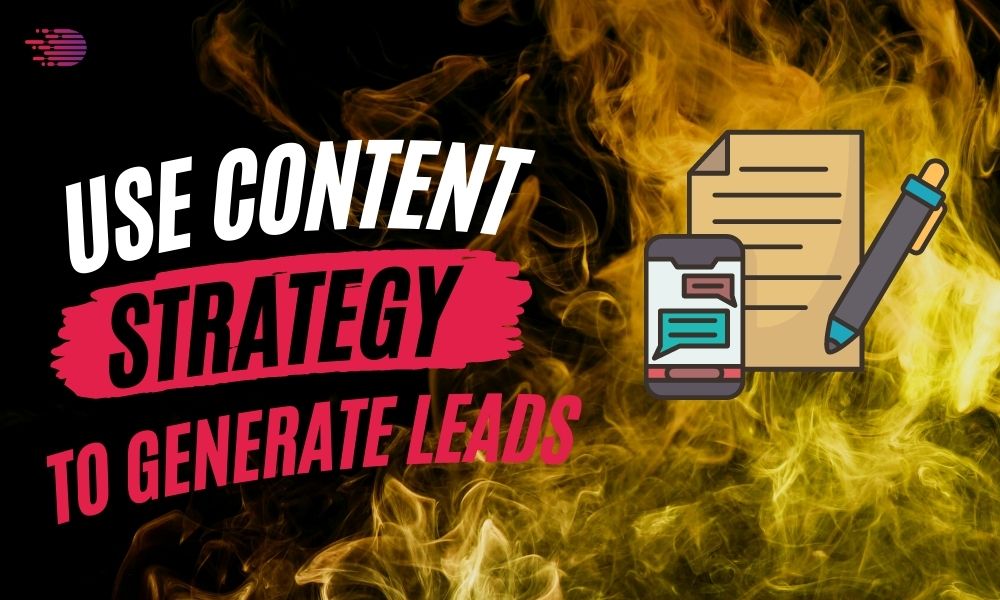Content Marketing to Get Warm Leads