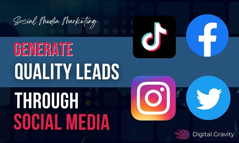 Social Media Marketing for Consistent Lead Generation