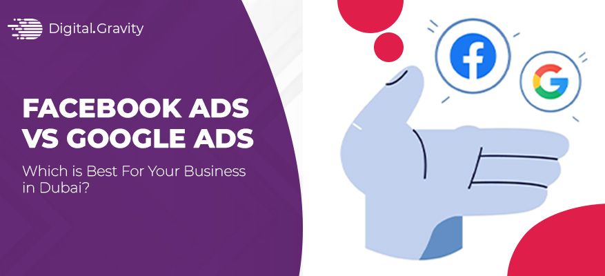 Facebook Ads vs. Google Ads: Which Is Best for Your Business?